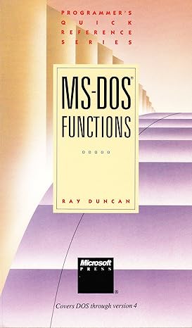 ms dos functions 1st edition ray duncan 1556151284, 978-1556151286
