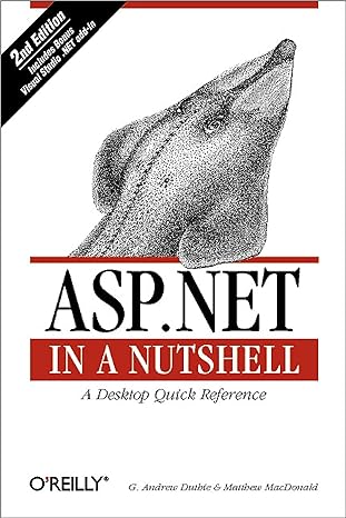asp net in a nutshell a desktop quick reference 2nd edition g andrew duthie ,matthew macdonald 0596005202,