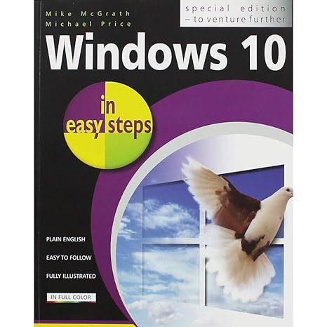 windows 10 in easy steps special edition mike mcgrath ,michael price 1840786469, 978-1840786460