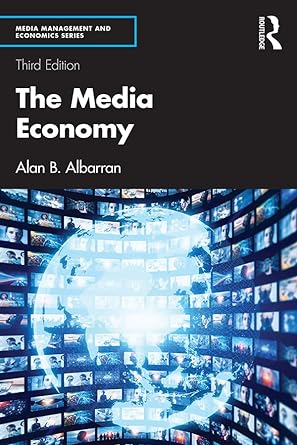 the media economy 3rd edition alan b albarran b001iqxeq2, 978-1032491332