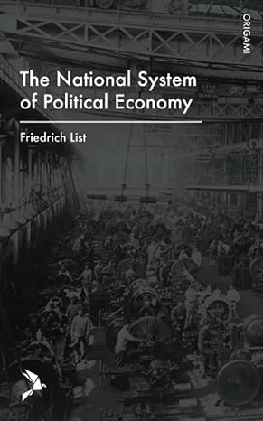 the national system of political economy 1st edition friedrich list ,sampson s. lloyd 981184027x,