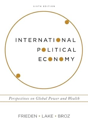 international political economy perspectives on global power and wealth 6th edition jeffry a frieden ,david a
