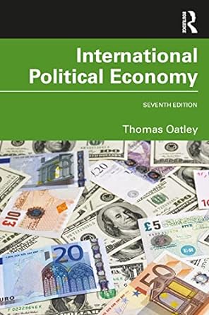 international political economy 7th edition thomas oatley 1032232668, 978-1032232669