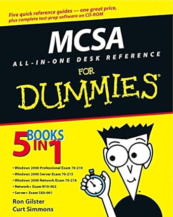 mcsa all in one desk reference for dummies 1st edition ron gilster ,curt simmons 076451671x, 978-0764516719