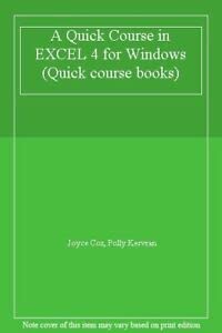 a quick course in excel 4 for windows 2nd edition joyce cox ,patrick kervran 1879399156, 978-1879399150