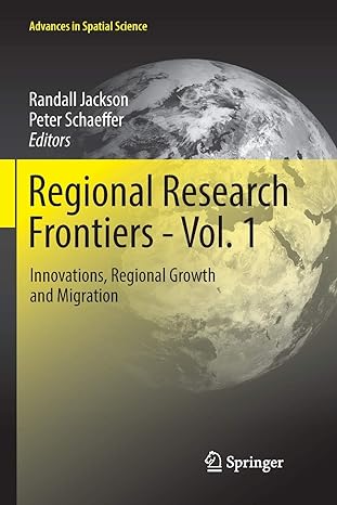 regional research frontiers vol 1 innovations regional growth and migration 1st edition randall jackson