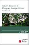 taxation of company reorganisations 2007th edition george hardy, david whiscombe 0406974802, 9780406974808