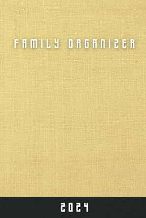 family organizer 2024 1st edition qlonia b0cktqxxfr
