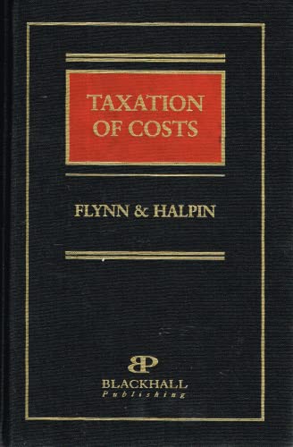 taxation of costs 1st edition james t. flynn, tony halpin 1901657701, 9781901657708