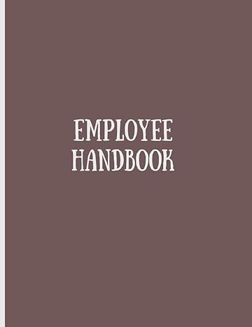 employee handbook for new employees for business with training record supervision sheets and appraisal forms