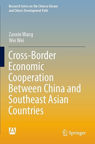 cross border economic cooperation between china and southeast asian countries 1st edition zanxin wang ,wei