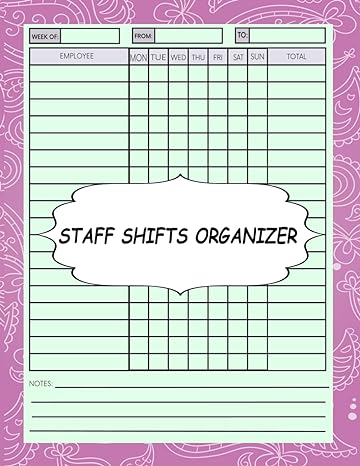 staff shift organizer undated record sheets and tracking and recording of employees daily weekly working