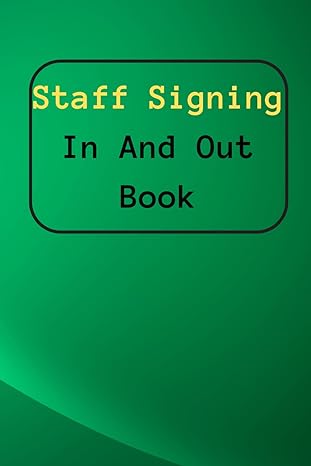 staff signing in and out book 121 pages for employers 1st edition faissel rhonam b0cmxnttp3