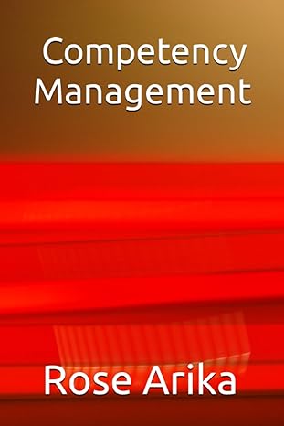competency management 1st edition rose arika b0cfzqrstp, 979-8857182826