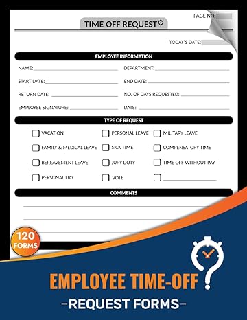 employee time off request forms day off request book for employers and small businesses used by employees to