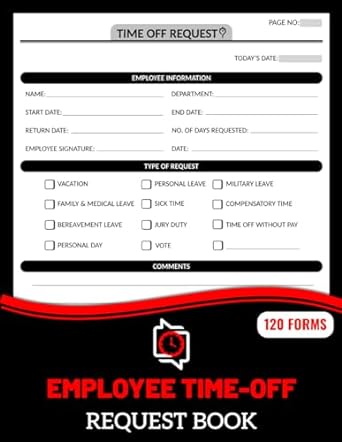 employee time off request book vacation request forms for employers and small businesses used by employees to