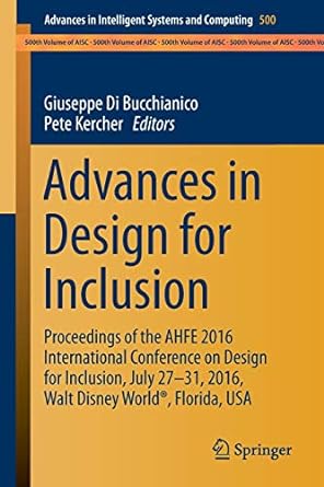 advances in design for inclusion proceedings of the ahfe 2016 international conference on design for