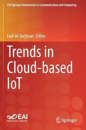 trends in cloud based iot 1st edition fadi al turjman 3030400395, 978-3030400392