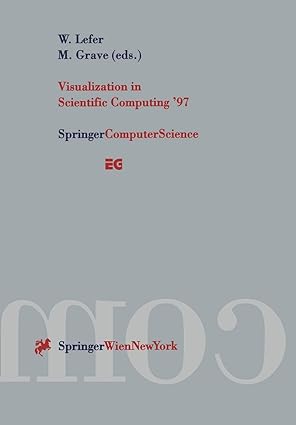 visualization in scientific computing 97 1st edition wilfrid lefer, michel grave 3211830499, 978-3211830499