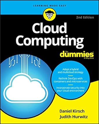 cloud computing for dummies 2nd edition judith s. hurwitz ,daniel kirsch 1119546656, 978-1119546658