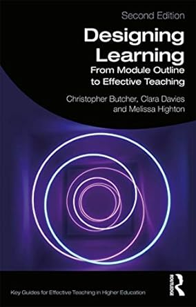 designing learning from module outline to effective teaching 2nd edition christopher butcher, clara davies,