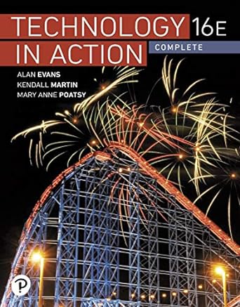 technology in action 16th edition alan evans ,kendall martin ,mary anne poatsy b001ixu2lk, 978-0135435199