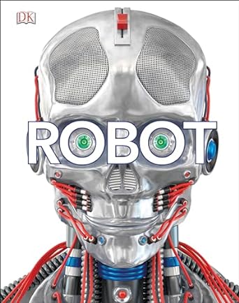 robot 1st edition dk ,lucy rogers 1465475842, 978-1465475848