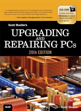 upgrading and repairing pcs 20th edition scott mueller 0789747103, 978-0789747105