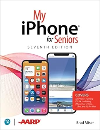 my iphone for seniors 7th edition brad miser 0136824412, 978-0136824411