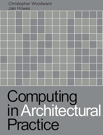 computing in architectural practice 1st edition christopher woodward, jaki howes 0419213104, 978-0419213109