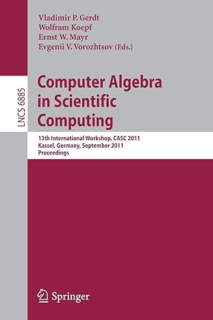 computer algebra in scientific computing 13th international workshop casc 2011 kassel germany september 2011