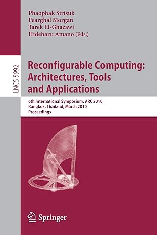 reconfigurable computing architectures tools and applications 6th international symposium arc 2010 bangkok