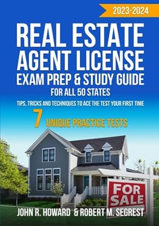 real estate agent license exam prep and study guide for all 50 states tips tricks and techniques to ace the