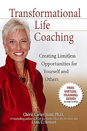 transformational life coaching creating limitless opportunities for yourself and others 1st edition dr.