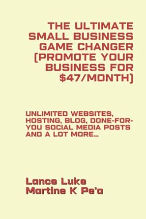 the ultimate small business game changer unlimited websites hosting blog done for you social media posts and