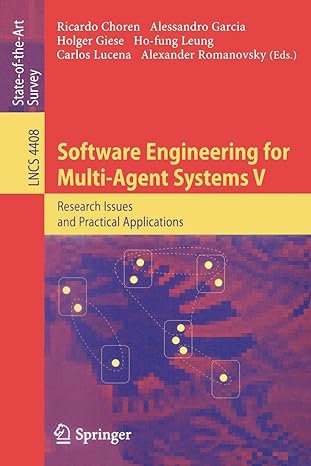 software engineering for multi agent systems v research issues and practical applications lncs 4408 1st