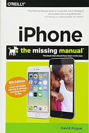 iphone the missing manual 9th edition david pogue 1491917911, 978-1491917916