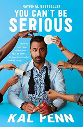 you cant be serious 1st edition kal penn 1982171391, 978-1982171391