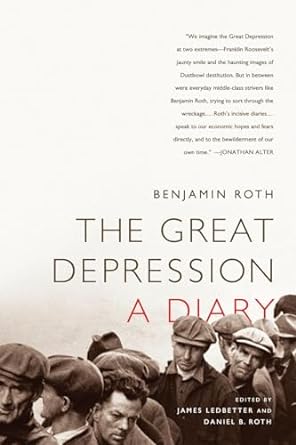 the great depression a diary a diary 1st edition benjamin roth 1586489011, 978-1586489014