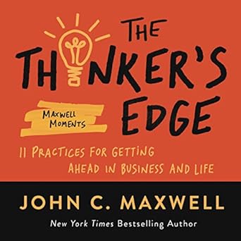 thinker s edge 1st edition john c. maxwell 1546002480, 978-1546002482