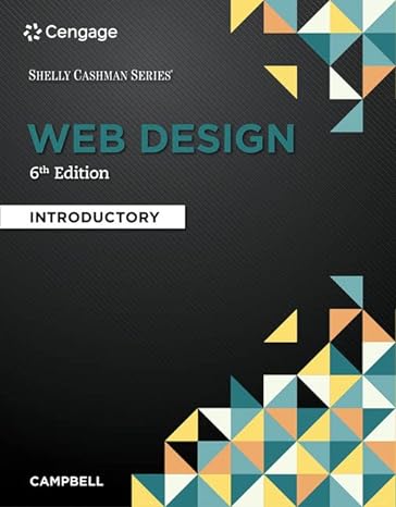 web design introductory 6th edition jennifer t. campbell 1337277932, 978-1337277938