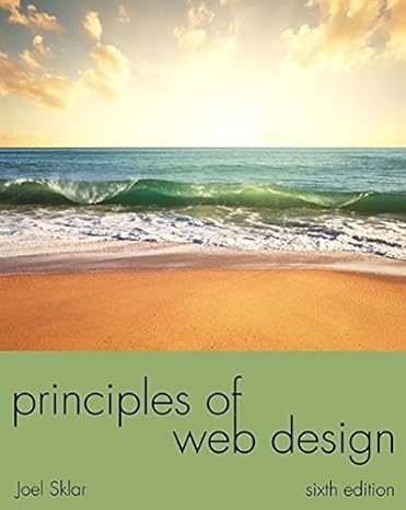 principles of web design 6th edition joel sklar 1285852648, 978-1285852645