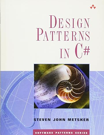 design patterns in c# 1st edition steven metsker 0321718933, 978-0321718938
