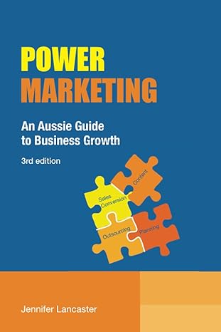power marketing an aussie guide to business growth 3rd edition jennifer lancaster 099451056x, 978-0994510563