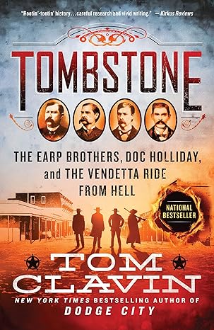 tombstone 1st edition tom clavin 1250214602, 978-1250214607