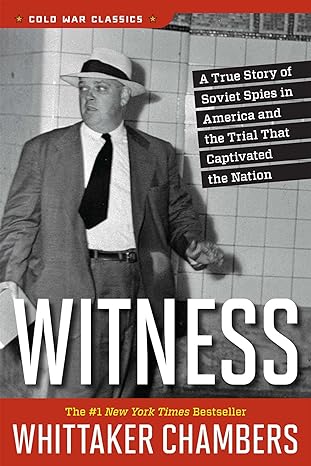 witness 1st edition whittaker chambers 162157296x, 978-1621572961
