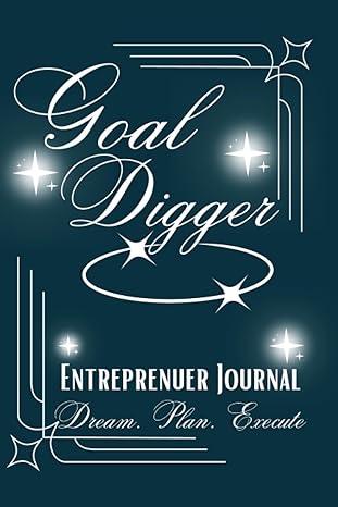 goal digger dream plan and execute 1st edition delissa cooper b0cdyrky3y