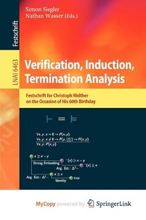 verification induction termination analysis festschrift for christoph walther on the occasion of his 60th