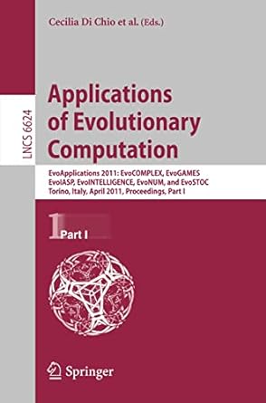 applications of evolutionary computation evoapplications 2011 evocomplex evogames evolasp evointelligence