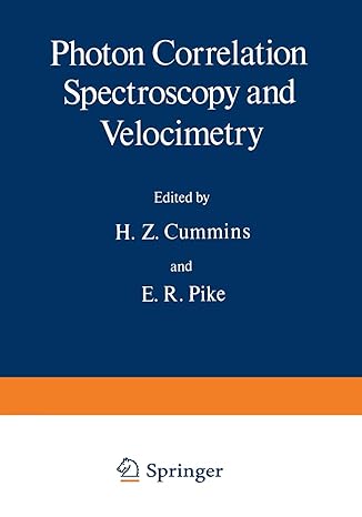 photon correlation spectroscopy and velocimetry 1st edition h cummins 1475716702, 978-1475716702